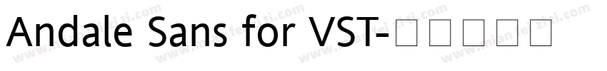Andale Sans for VST字体转换